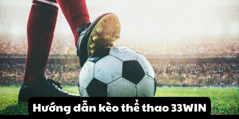 Hướng dẫn kèo