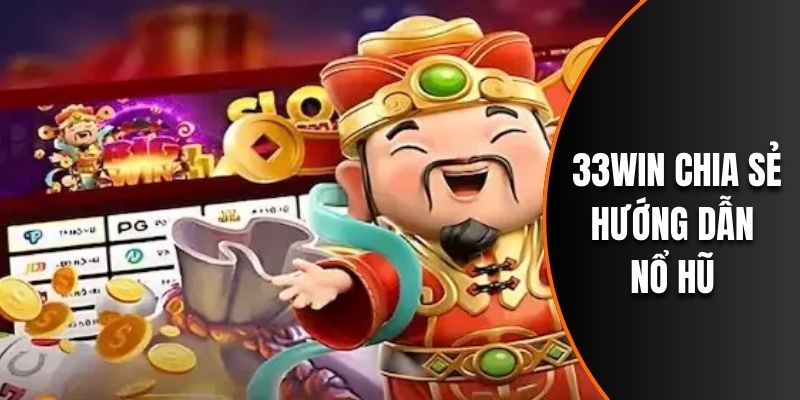 hướng dẫn nổ hũ